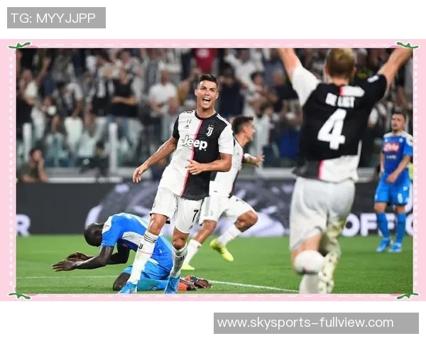 德甲精彩对决那不勒斯狂胜尤文图斯五球引发全场热议