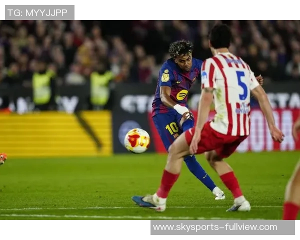 国王杯激战里昂与马竞握手言和神扑瞬间点燃全场激情